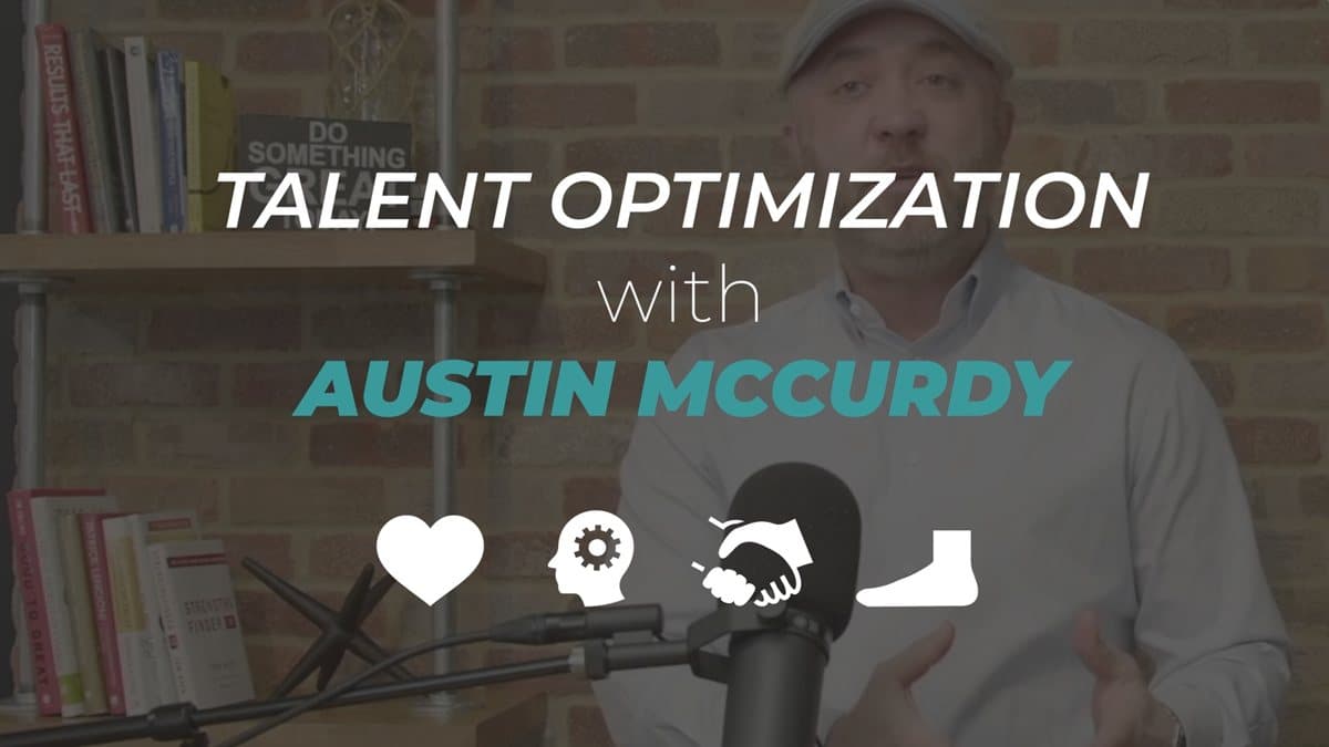 Talent Optimization with Austin McCurdy