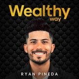 Wealthy Way Podcast